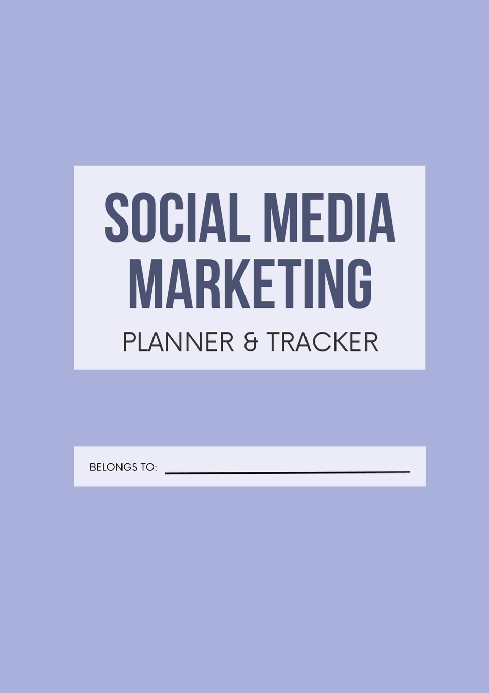 Social Media Marketing Planner and Tracker