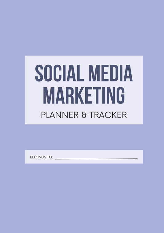 Social Media Marketing Planner and Tracker